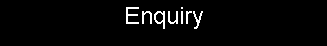 Text Box: Enquiry